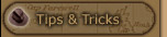 Tips & Tricks